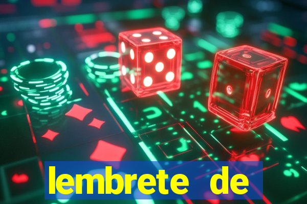 lembrete de vencimento para cliente